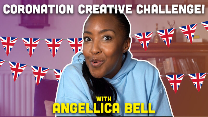 Angellica Bell's Coronation Creative Challenge