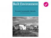 Built Environment: Towards Sustainable Suburbs
